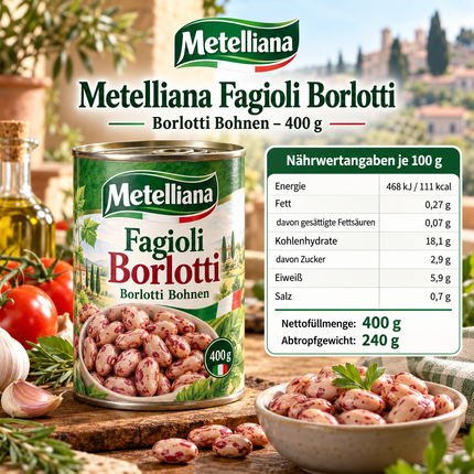 Metelliana Borlotti-Bohnen 400 g mit Nährwerttabelle und einer Schale Bohnen in mediterraner Kulisse
